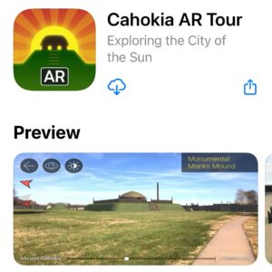 Cahokia Mounds Augmented Reality app
